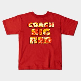 Football Coach Big Red Kids T-Shirt